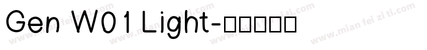 Gen W01 Light字体转换